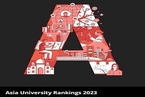 एशिया यूनिवर्सिटी रैंकिंग 2023