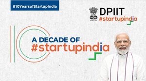 स्टार्टअप इंडिया के 10 साल